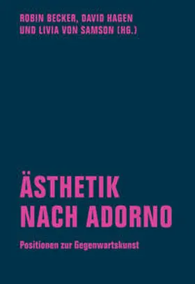 Becker / Hagen / von Samson |  Ästhetik nach Adorno | Buch |  Sack Fachmedien