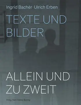 Bachér / Bonny / Erben |  Allein und zu zweit | Buch |  Sack Fachmedien