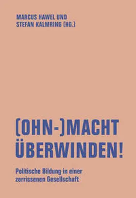 Hawel / Kalmring / Altieri |  (Ohn-)Macht überwinden! | Buch |  Sack Fachmedien