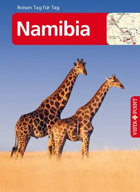 Petersen |  Namibia - VISTA POINT Reiseführer Reisen Tag für Tag | eBook | Sack Fachmedien