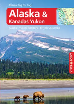 Weber |  Alaska - VISTA POINT Reiseführer Reisen Tag für Tag | Buch |  Sack Fachmedien