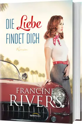 Rivers | Die Liebe findet dich | Buch | 978-3-95734-011-5 | www.sack.de