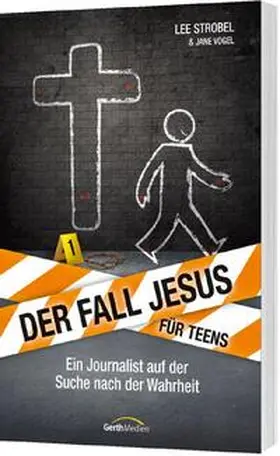 Strobel / Vogel | Der Fall Jesus. Für Teens | Buch | 978-3-95734-036-8 | www.sack.de