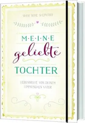 Meine geliebte Tochter | Buch | 978-3-95734-044-3 | www.sack.de
