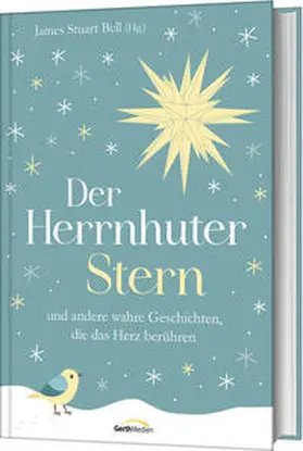 Bell | Der Herrnhuter Stern | Buch | 978-3-95734-137-2 | sack.de