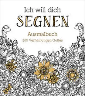 Ich will dich segnen - Ausmalbuch | Buch | 978-3-95734-213-3 | www.sack.de