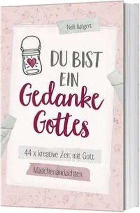 Bangert |  Du bist ein Gedanke Gottes | Buch |  Sack Fachmedien