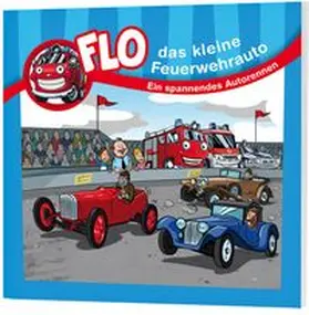 Mörken |  Flo - das kleine Feuerwehrauto: Ein spannendes Autorennen | Buch |  Sack Fachmedien