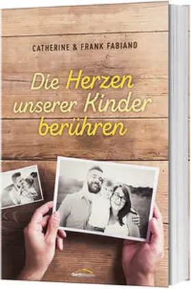Die Herzen unserer Kinder berühren | Buch | 978-3-95734-491-5 | www.sack.de