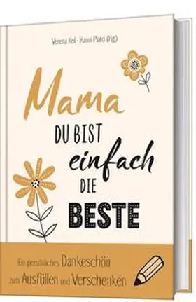 Plato | Mama, du bist einfach die Beste | Buch | 978-3-95734-495-3 | www.sack.de