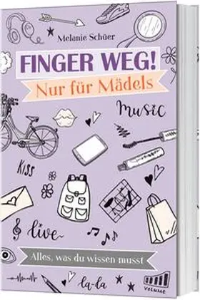 Finger weg! Nur für Mädels | Buch | 978-3-95734-556-1 | www.sack.de
