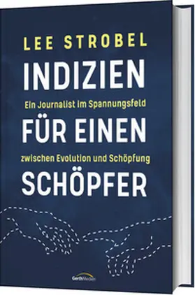 Strobel | Indizien für einen Schöpfer | Buch | 978-3-95734-700-8 | www.sack.de