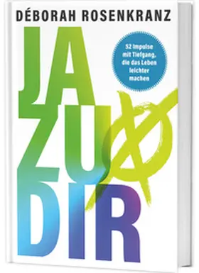 Rosenkranz | Ja zu dir | Buch | 978-3-95734-716-9 | www.sack.de