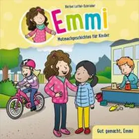 Löffel-Schröder |  Gut gemacht, Emmi - Minibuch (5) | Buch |  Sack Fachmedien