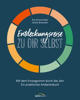 Annunziato / Brewster | Entdeckungsreise zu dir selbst | Buch | 978-3-95734-889-0 | www.sack.de