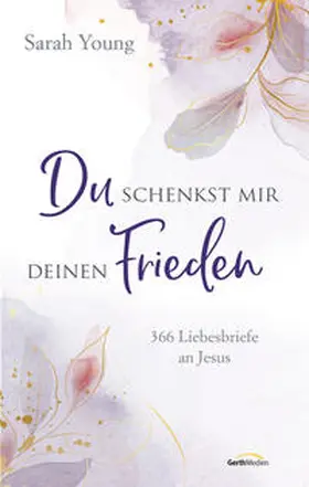 Young | Du schenkst mir deinen Frieden | Buch | 978-3-95734-897-5 | www.sack.de