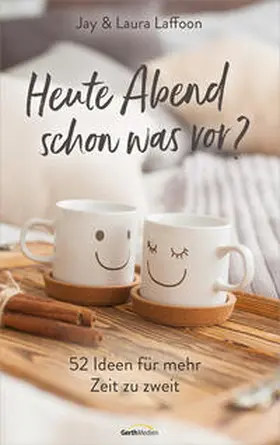 Laffoon | Heute Abend schon was vor? | Buch | 978-3-95734-903-3 | www.sack.de
