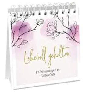 Schol | Liebevoll gehalten - Aufstellbuch | Buch | 978-3-95734-909-5 | www.sack.de