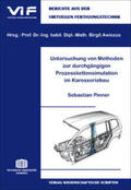 Pinner / Awiszus |  Untersuchung von Methoden zur durchgängigen Prozesskettensimulation im Karosseriebau | Buch |  Sack Fachmedien