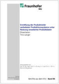 Langer / Neugebauer |  Ermittlung der Produktivität verketteter Produktionssysteme unter Nutzung erweiterter Produktdaten | Buch |  Sack Fachmedien