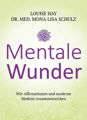 Hay / Schulz |  Mentale Wunder | Buch |  Sack Fachmedien