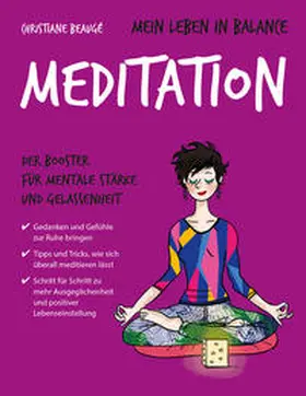 Beaugé |  Mein Leben in Balance Meditation | Buch |  Sack Fachmedien