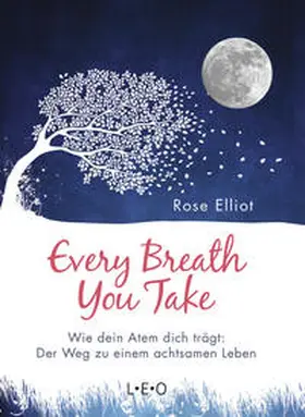 Elliot |  Every Breath You Take | Buch |  Sack Fachmedien