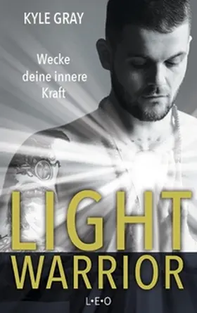Gray |  Light Warrior | eBook | Sack Fachmedien