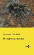 Gotthelf |  Die schwarze Spinne | Buch |  Sack Fachmedien