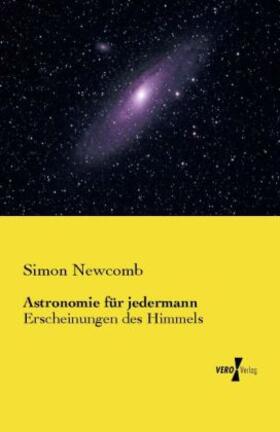 Newcomb |  Astronomie für jedermann | Buch |  Sack Fachmedien