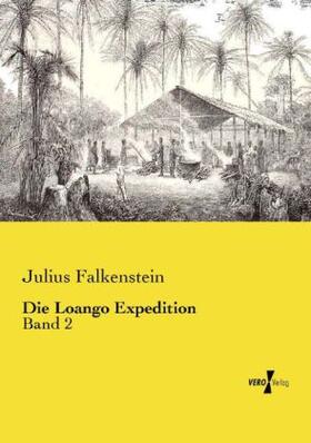 Falkenstein |  Die Loango Expedition | Buch |  Sack Fachmedien