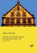 Schulte |  Geschichte der Großen Ravensburger Handelsgesellschaft 1380 - 1530 | Buch |  Sack Fachmedien