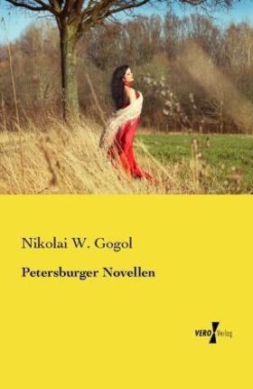 Gogol |  Petersburger Novellen | Buch |  Sack Fachmedien