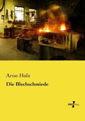 Holz |  Die Blechschmiede | Buch |  Sack Fachmedien