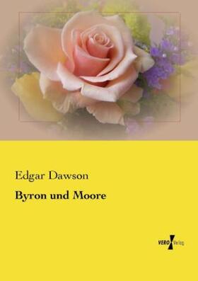 Dawson |  Byron und Moore | Buch |  Sack Fachmedien