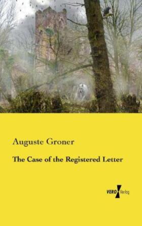 Groner |  The Case of the Registered Letter | Buch |  Sack Fachmedien