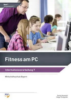 Hausener-Witkovsky / Dickgießer |  Fitness am PC - Informationsverarbeitung | Buch |  Sack Fachmedien
