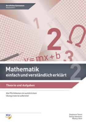 Hausener / Roth / Tamm | Mathematik - einfach und verständlich erklärt | Buch | 978-3-95739-041-7 | sack.de
