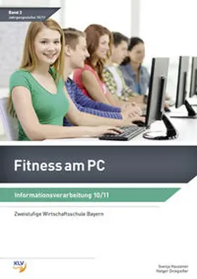 Hausener-Witkovsky / Dickgießer |  Fitness am PC - Informationsverarbeitung | Buch |  Sack Fachmedien