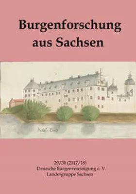 Gräßler |  Burgenforschung aus Sachsen 29/30 (2017/2018) | Buch |  Sack Fachmedien
