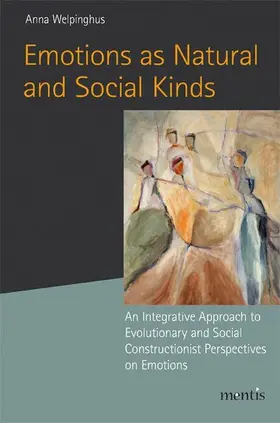 Welpinghus |  Emotions as Natural and Social Kinds | Buch |  Sack Fachmedien