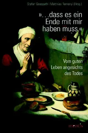Remenyi / Gosepath |  »… dass es ein Ende mit mir haben muss« | Buch |  Sack Fachmedien