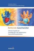 Schües / Rehmann-Sutter |  Rettende Geschwister | Buch |  Sack Fachmedien
