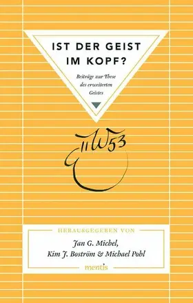 Boström / Michel / Pohl |  Ist der Geist im Kopf? | Buch |  Sack Fachmedien