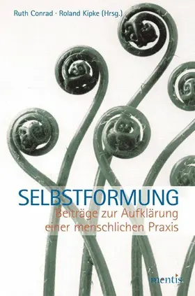 Conrad / Kipke |  Selbstformung | Buch |  Sack Fachmedien