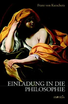 Kutschera |  Einladung in die Philosophie | Buch |  Sack Fachmedien
