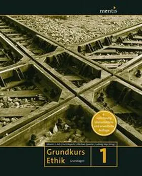 Ach / Bayertz / Siep |  Grundkurs Ethik 01 | Buch |  Sack Fachmedien