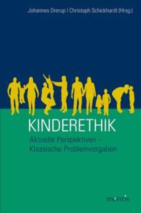 Drerup / Schickhardt |  Kinderethik | Buch |  Sack Fachmedien