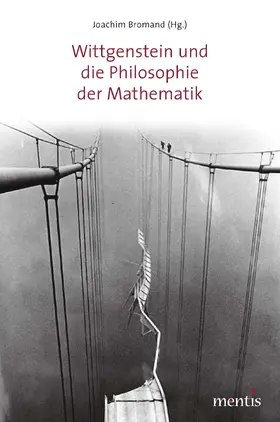 Bromand |  Wittgenstein und die Philosophie der Mathematik | Buch |  Sack Fachmedien