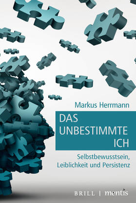 Herrmann | Herrmann, M: Das unbestimmte Ich | Buch | 978-3-95743-230-8 | sack.de